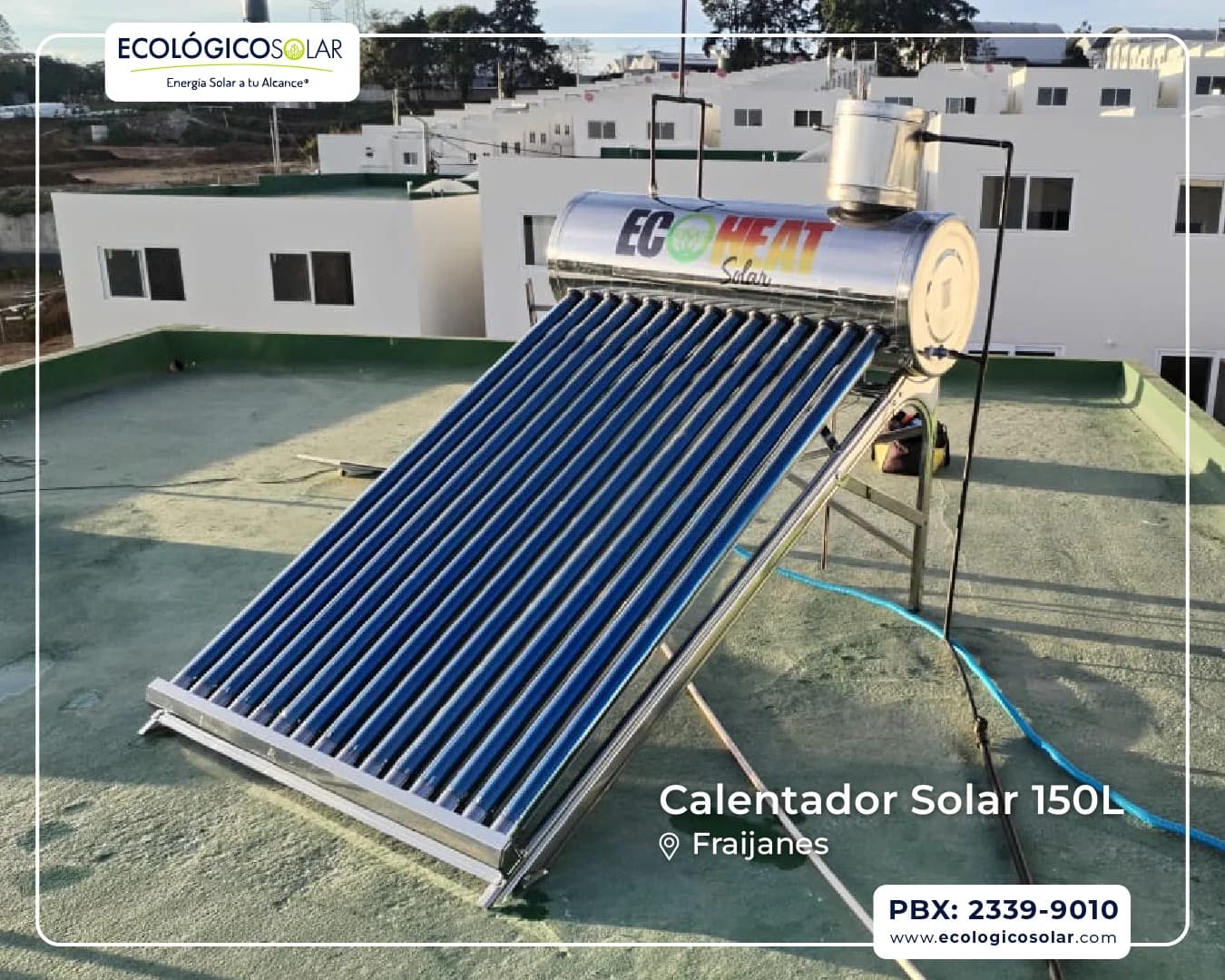 Aplicación Residencial de Calentador Solar - 150L