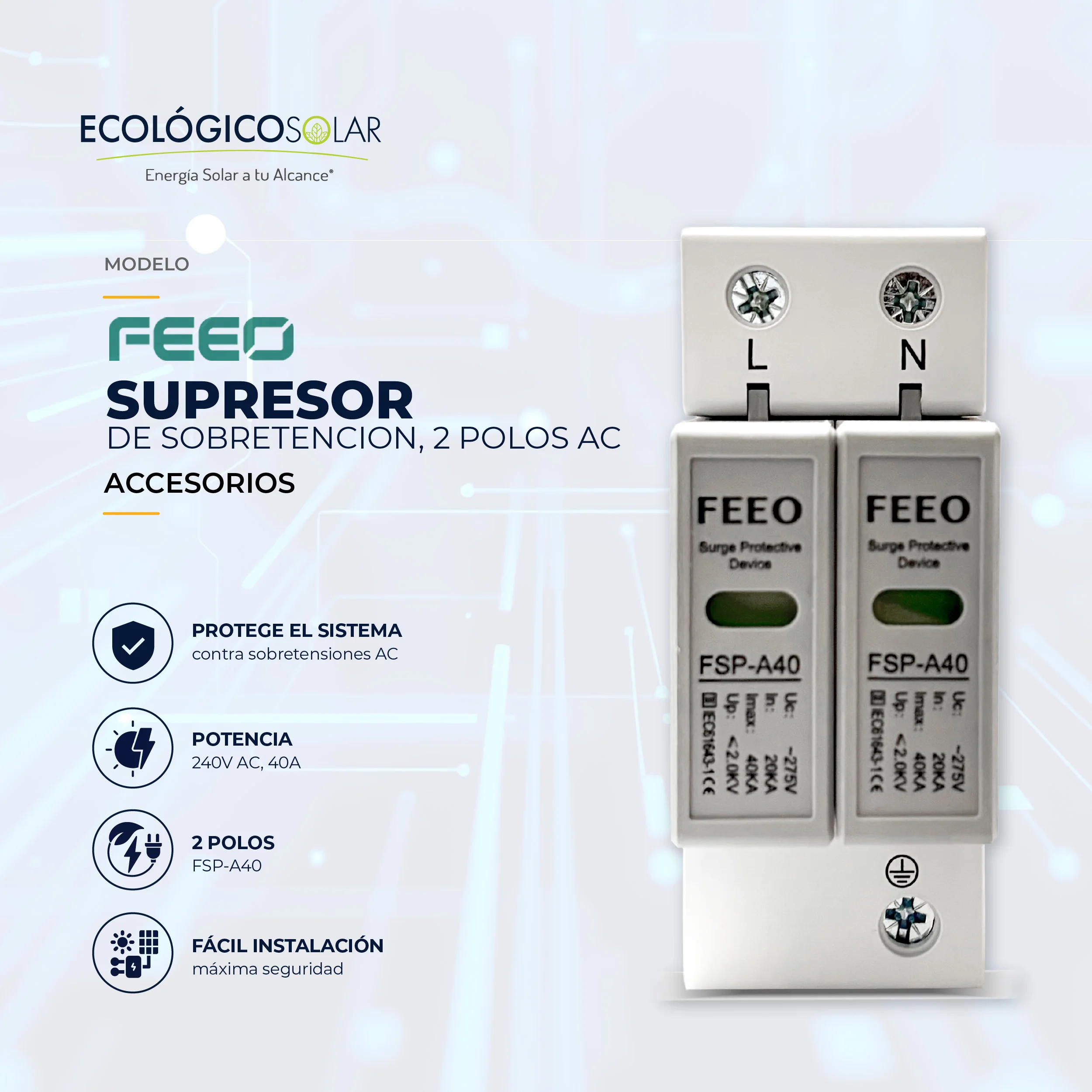  Supresor de Sobretencion de 2 Polos 240V AC 40A