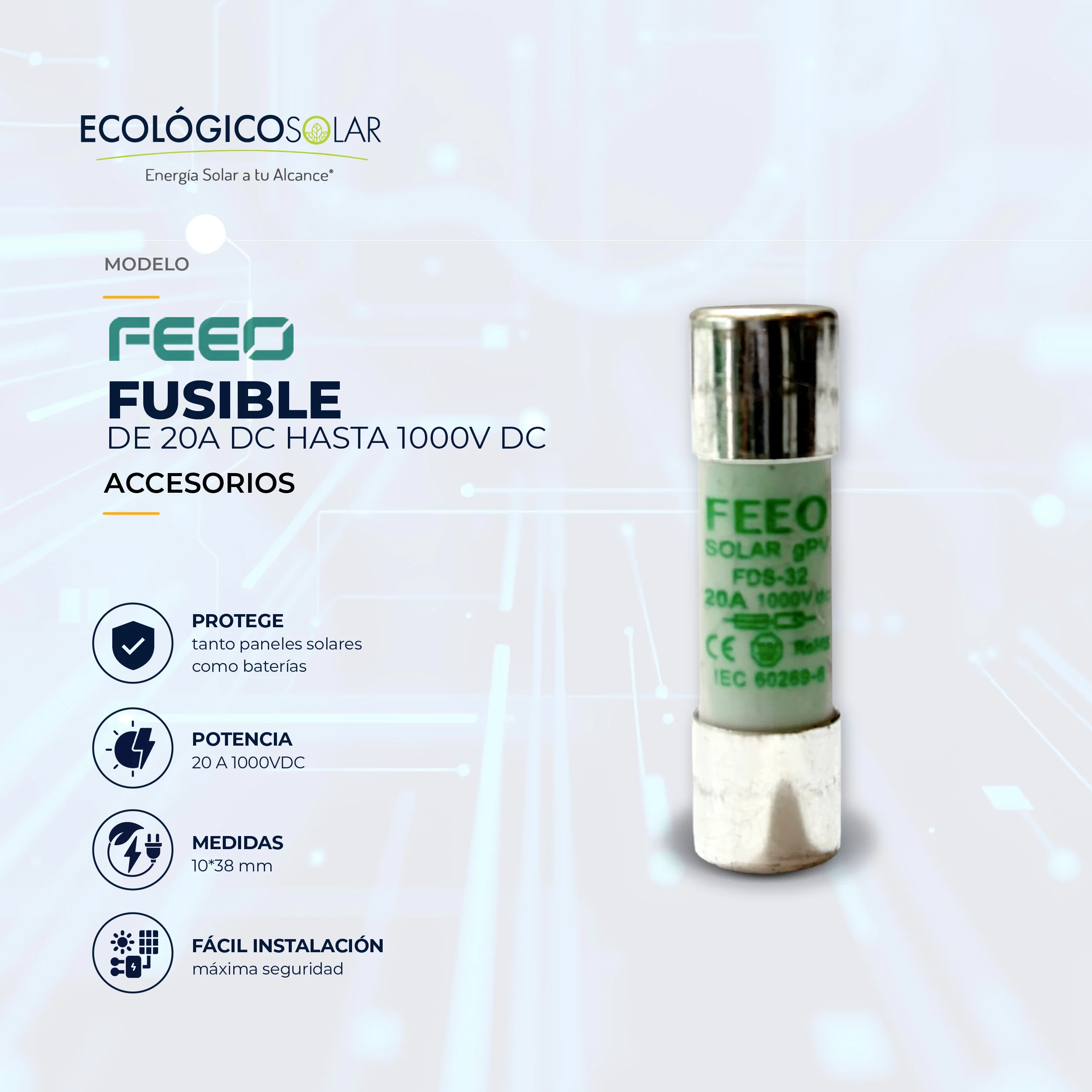 FUSIBLE DE 20A DC HASTA 1000V DC